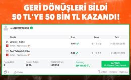 Geri dönüşleri bildi, 50 TL’ye 50 bin TL kazandı!