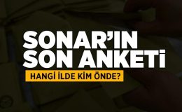 SONAR’ın son seçim anket sonucu! Hangi ilde, hangi parti önde?